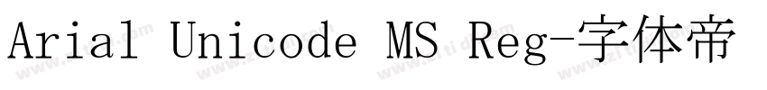 Arial Unicode MS Reg字体转换